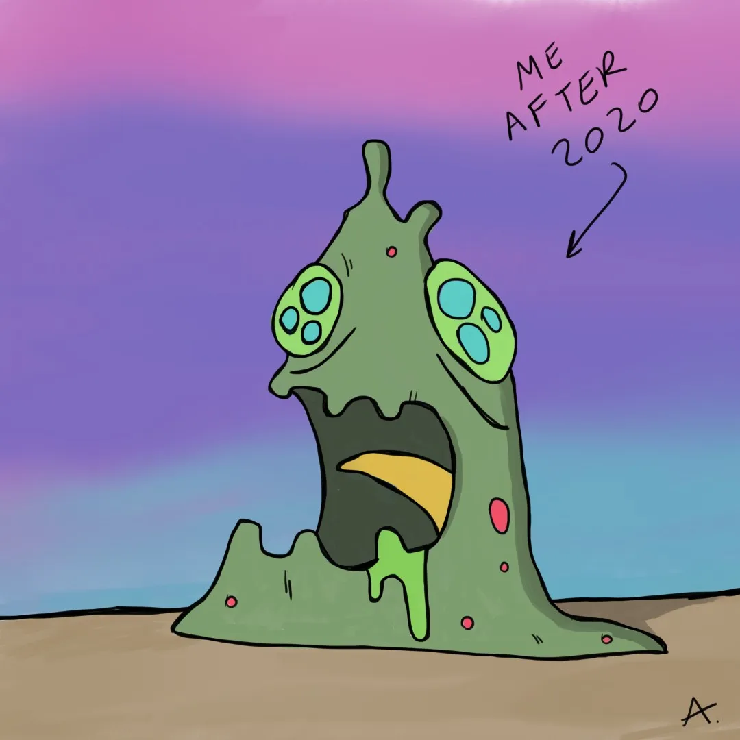Rotten ameba or basically me after 2020